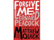 Forgive Leonard Peacock Matthew Quick