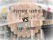 Shopping Centres High Street