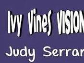 Vines: Visions Judy Serrano: Excerpt