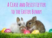 Cease Desist Letter Easter Bunny
