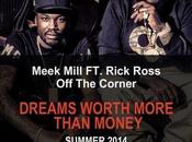 Music: Meek Mill “Off Corner” Rick Ross