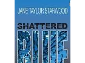 Shattered Blue Jane Taylor Starwood Book Review