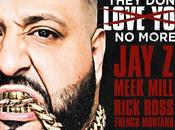 MUSIC: Khaled Feat. Rick Ross Meek Mill French Montana “They Don’t Love More!”