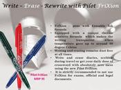 Pilot FriXion Write –Erase Rewrite Launch
