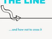 Line (And Cross It...)