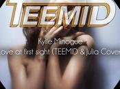 TEEMID Julia "Love First Sight" (Kylie Minogue Cover)