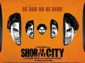 Shor City [2011]: Film That Doesn't Make Money, Makes Sense