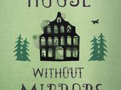Book Review House Without Mirrors
