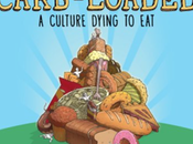 Carb-Loaded Movie About Risks Many Carbohydrates!