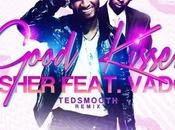 Music: Vado “Good Kisser” (Freestyle)