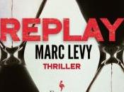 Replay Marc Levy