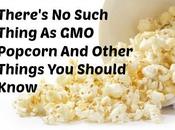 There’s Such Thing Popcorn Other Things Should Know