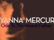 Cyanna Mercury: Absent Father