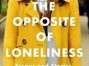 Sunday Review: Opposite Loneliness Marina Keegan