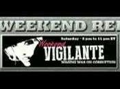 “We’re Serious Trouble Here” John Wells Joins Hagmann With Weekend Vigilante