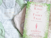 Some Kind Fairy Tale Graham Joyce