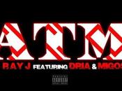 Music: “ATM’ Migos Dria